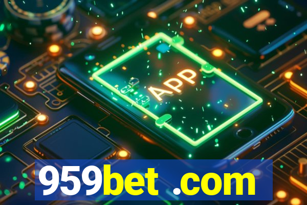 959bet .com